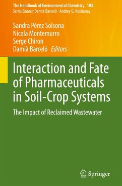 Interaction and Fate of Pharmaceuticals in Soil-Crop Systems
