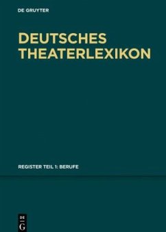 Berufe / Deutsches Theater-Lexikon Register, Teil 1