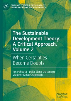 The Sustainable Development Theory: A Critical Approach, Volume 2 - Pohoata, Ion;Diaconasu, Delia Elena;Crupenschi, Vladimir Mihai