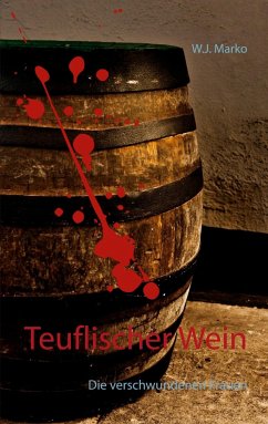 Teuflischer Wein - Marko, W.J.