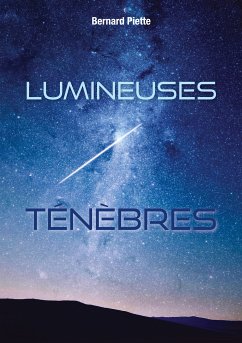 Lumineuses ténèbres (eBook, ePUB)