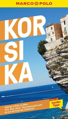 MARCO POLO Reiseführer Korsika (eBook, ePUB) - Kalmbach, Gabriele; Maunder, Hilke