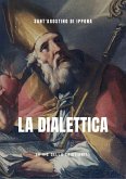 La Dialettica (eBook, ePUB)