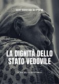 La dignità dello stato vedovile (eBook, ePUB)