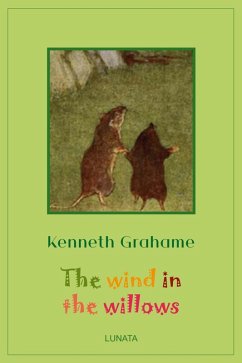 The Wind in the Willows (eBook, ePUB) - Grahame, Kenneth