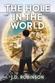 The Hole In the World (eBook, ePUB)