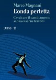 L'onda perfetta (eBook, ePUB)