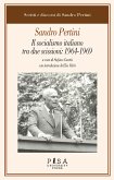 Sandro Pertini - Il socialismo italiano fra due scissioni: 1964-1969 (eBook, PDF)