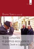 Tra economia e politica economica (eBook, ePUB)