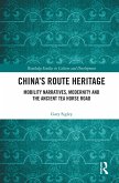 China's Route Heritage (eBook, PDF)