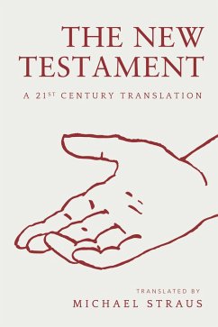 The New Testament (eBook, PDF) - Straus, Michael