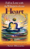 Fall in Love with the Whispers of Your Heart (eBook, ePUB)