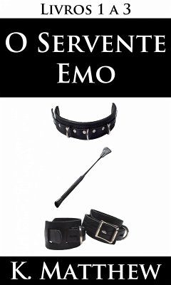 Cover O Servente Emo (eBook, ePUB)
