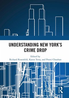 Understanding New York's Crime Drop (eBook, ePUB)