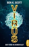 Virus - Der Feind in deinem Blut (eBook, ePUB)