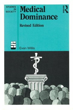 Medical Dominance (eBook, PDF) - Willis, Evan