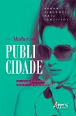 Mulher na Publicidade: A Linguagem dos Anúncios (eBook, ePUB)