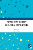 Prospective Memory in Clinical Populations (eBook, ePUB)