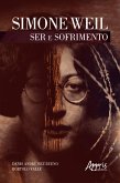 Simone Weil: Ser e Sofrimento (eBook, ePUB)