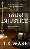Trial of Injustice (eBook, ePUB)