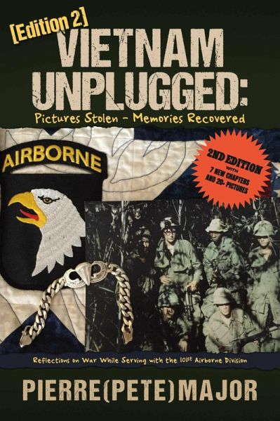Vietnam Unplugged:Pictures Stolen - Memories Recovered. (eBook, ePUB) Vietnam Unplugged:Pictures Stolen - Memories Recovered. (eBook, ePUB)