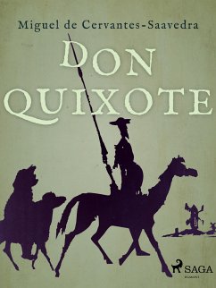 Don Quixote (eBook, ePUB) - de Cervantes, Miguel