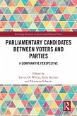 Parliamentary Candidates Between Voters and Parties (eBook, ePUB)