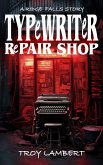 Typewriter Repair Shop (eBook, ePUB)