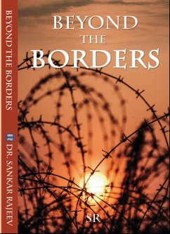 Beyond the Borders (eBook, ePUB) - Rajeev, Sankar