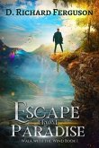Escape from Paradise (eBook, ePUB)