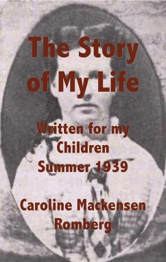 Cover The Story of My Life Written for my Children Summer 1939 (eBook, ePUB)