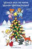 Wünsch dich ins kleine Wunder-Weihnachtsland Band 1 (eBook, ePUB)