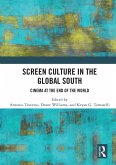 Screen Culture in the Global South (eBook, ePUB)