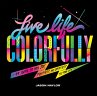 Live Life Colorfully (eBook, ePUB) - Bild 1