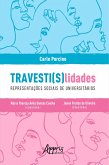 TRAVESTI(S)Lidades: Representações Sociais de Universitários (eBook, ePUB)