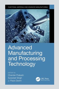 Advanced Manufacturing and Processing Technology (eBook, ePUB)