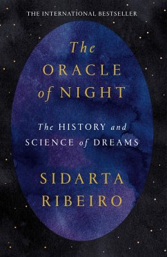 The Oracle of Night (eBook, ePUB) - Ribeiro, Sidarta