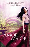 Amor maior (eBook, ePUB)