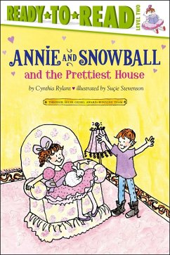 Annie and Snowball 02 and the Prettiest House (eBook, ePUB) - Rylant, Cynthia