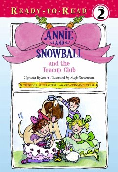 Annie and Snowball 03 and the Teacup Club (eBook, ePUB) - Rylant, Cynthia