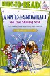 Annie and Snowball and the Shining Star... - Bild 1