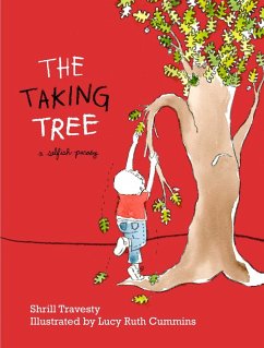 The Taking Tree (eBook, ePUB) - Travesty, Shrill