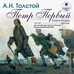 Pyotr Pervyj. Kniga 2 i 3 (MP3-Download) - Tolstoj, Aleksej