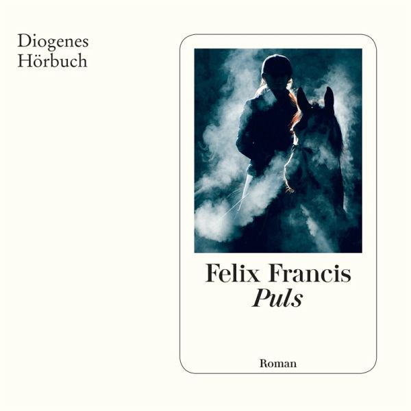 Puls (MP3-Download) von Felix Francis - Hörbuch bei bücher.de runterladen