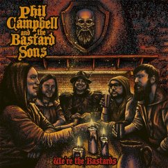 We'Re The Bastards - Campbell,Phil And The Bastard Sons