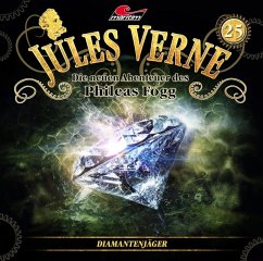 Die neuen Abenteuer des Phileas Fogg - Diamantenjäger - Verne, Jules