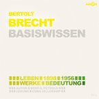 Bertolt Brecht (1898-1956) - Leben, Werk, Bedeutung - Basiswissen (MP3-Download)
