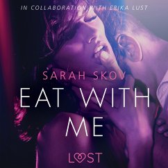 Cover Eat with Me - Sexy erotica (MP3-Download)