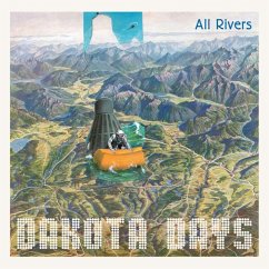 All Rivers - Dakota Days