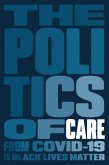 The Politics of Care (eBook, ePUB)